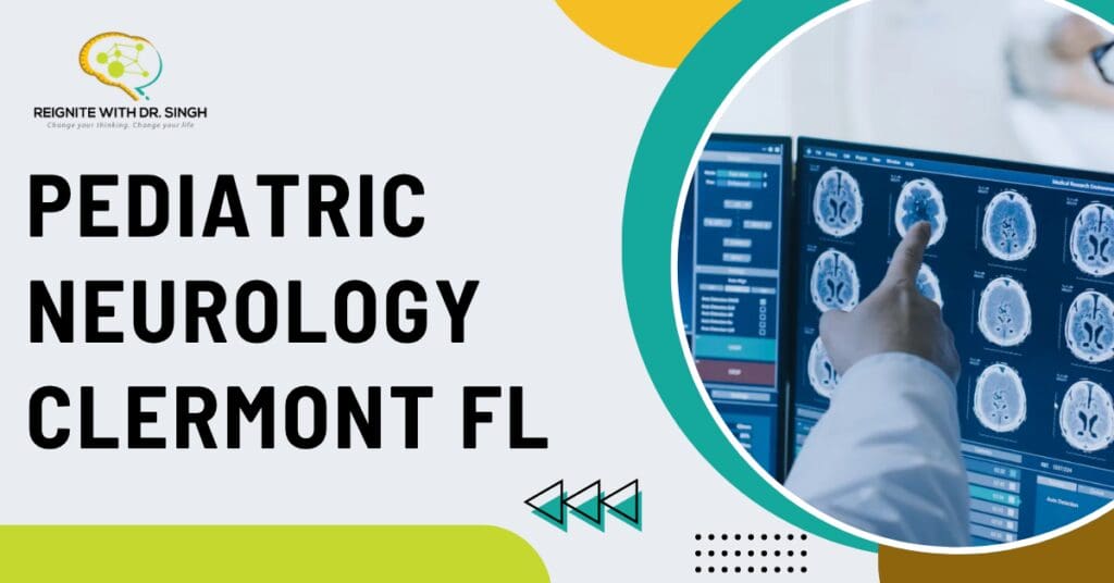 Pediatric Neurology Clermont FL